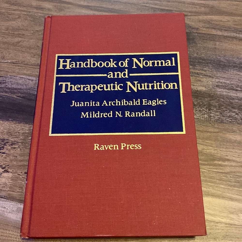 Handbook of normal & therapeutic nutrition book